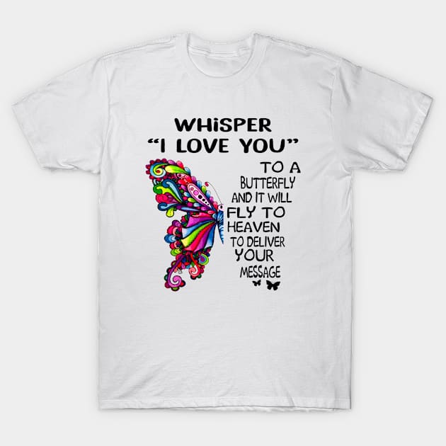 Whisper I Love You T-Shirt by DMMGear